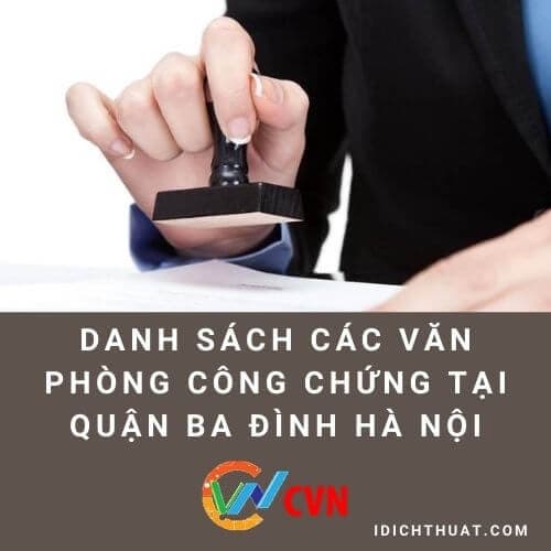 Top 8 Công chứng làm sổ đỏ trọn gói ở Quận Ba Đình hot nhất