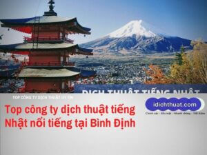 Top công ty dịch thuật tiếng Nhật nổi tiếng tại Bình Định