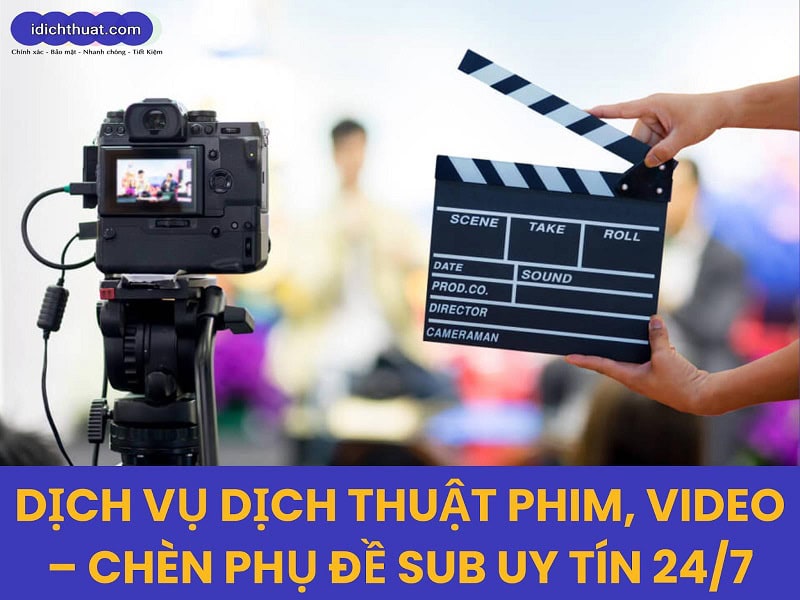 dịch thuật phim, video clip