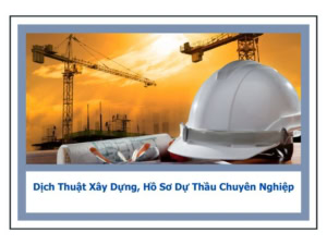 dịch thuật hồ sơ xây dựng