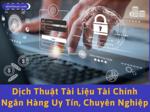 dịch thuật tài liệu tài chính ngân hàng
