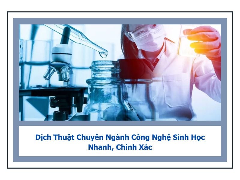 dịch thuật tài liệu công nghệ sinh học