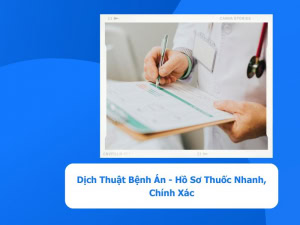 dịch thuật bệnh án, hồ sơ thuốc