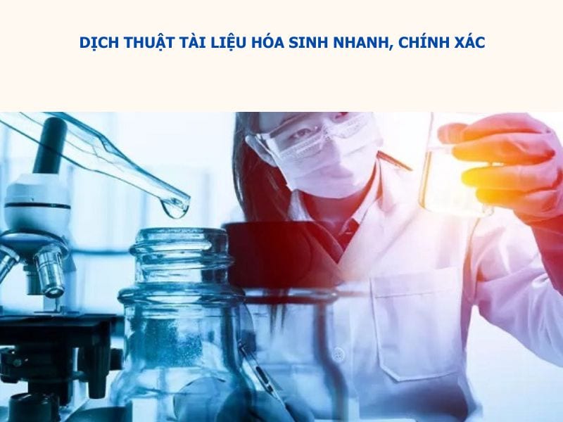 dịch thuật tài liệu hóa sinh