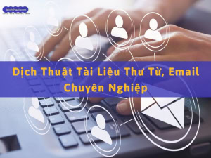 dịch thuật tài liệu thư từ / email
