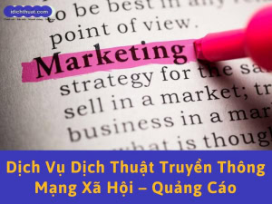 dịch tài liệu truyền thông quảng cáo