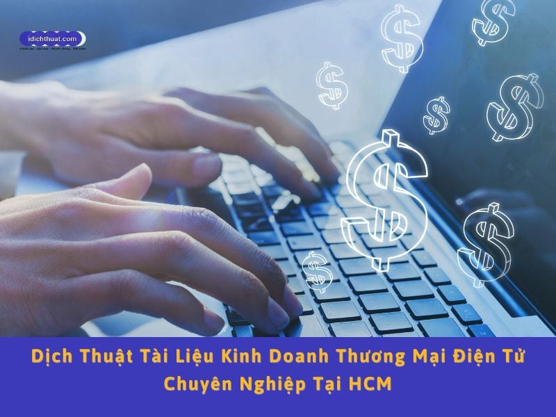 dịch tài liệu thương mại điện tử