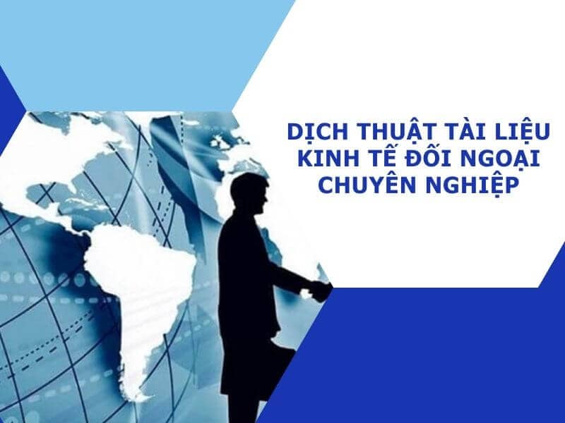 dịch tài liệu kinh tế đối ngoại