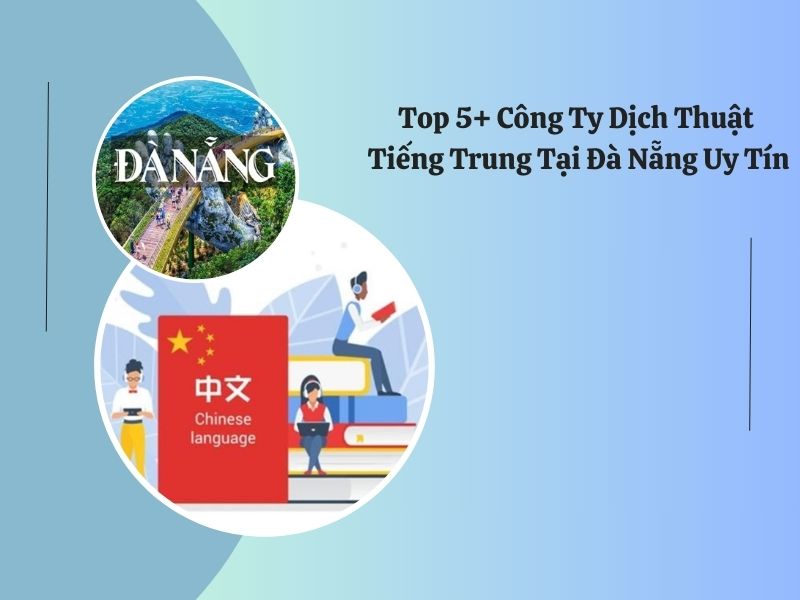 dịch thuật tiếng trung ở đà nẵng