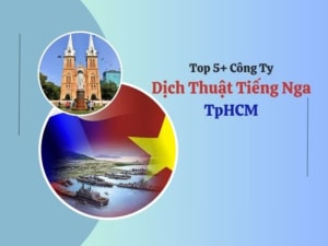 dịch thuật tiếng nga ở hcm
