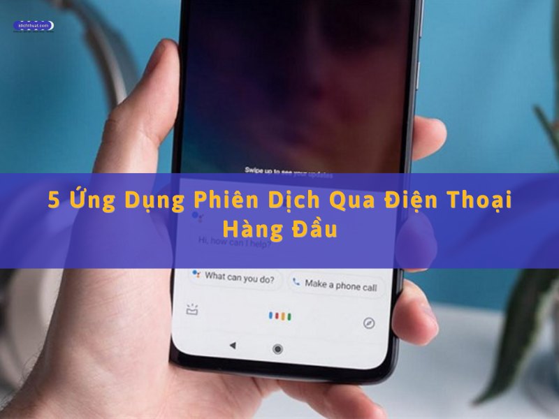 ứng dụng phiên dịch qua điện thoại