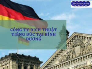 Prestigious German translation service in Binh Duong