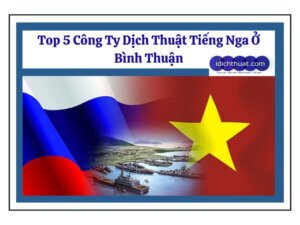 Russian translation company in Binh Thuan