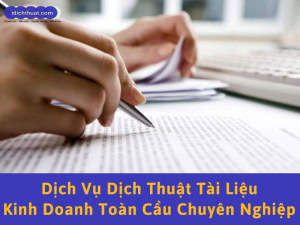 dịch thuật tài liệu kinh doanh toàn cầu