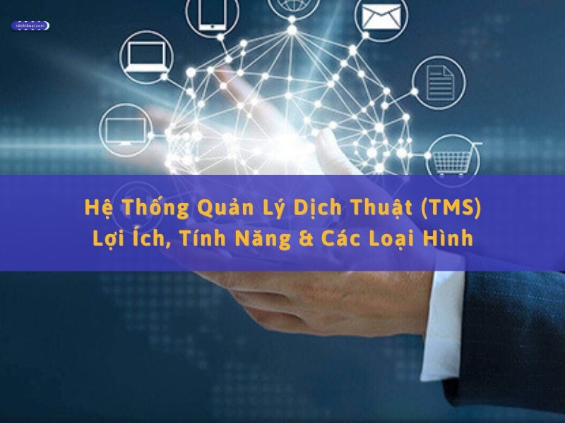 hệ thống quản lý dịch thuật