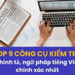 công cụ kiểm tra chính tả, ngữ pháp tiếng Việt