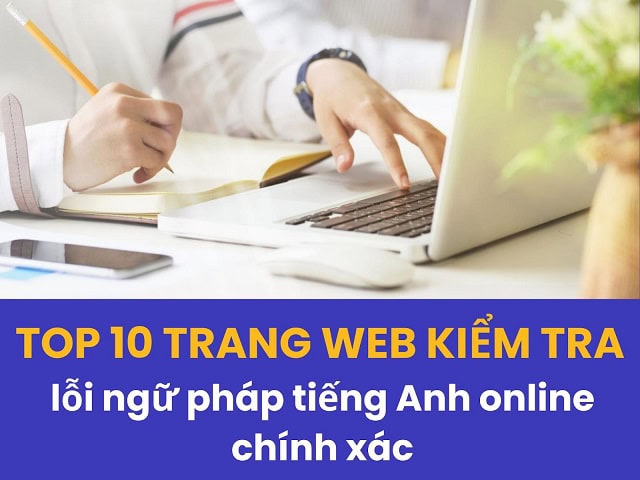 trang web kiểm tra lỗi ngữ pháp tiếng anh online