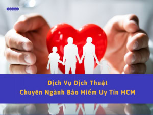 dịch thuật chuyên ngành bảo hiểm