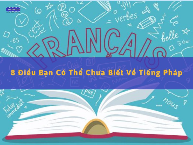 điều cần biết về tiếng pháp
