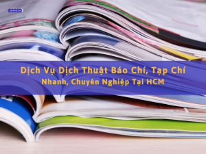 dịch thuật tài liệu báo chi/ tạp chí