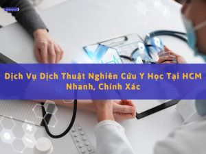 dịch thuật tài liệu nghiên cứu y học