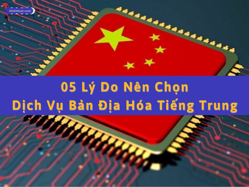 dịch vụ bản địa hóa tiếng Trung
