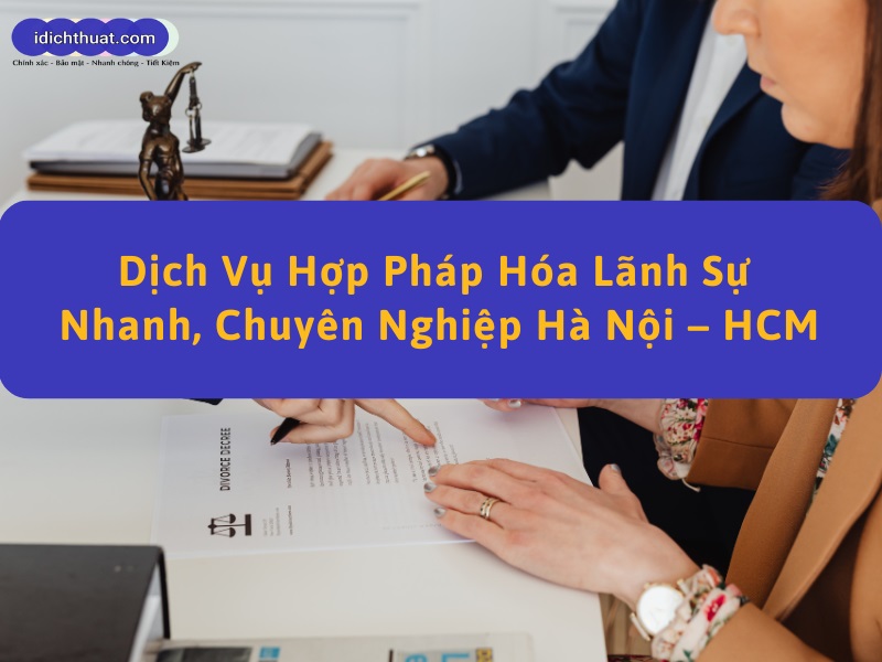 dịch vụ hợp pháp hóa lãnh sự