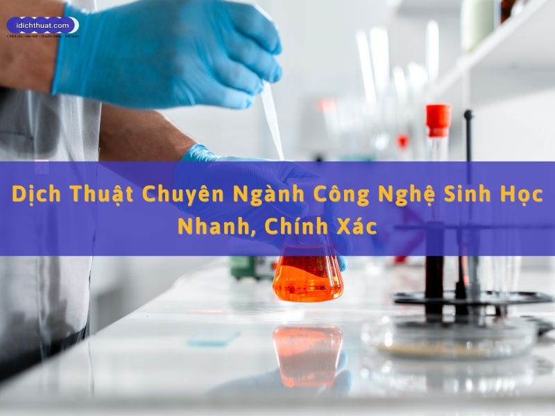 dịch thuật chuyên ngành công nghệ sinh học